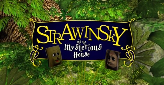 Strawinsky and the Mysterious House